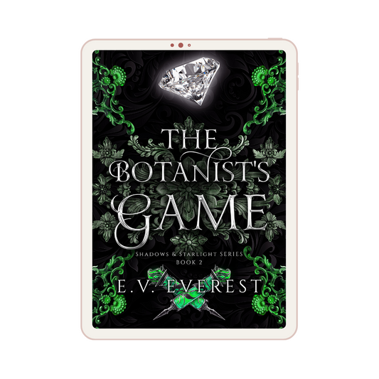 The Botanist's Game (Shadows & Starlight eBook 2)